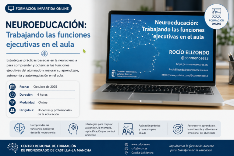 Centro regional de formación de profesorado de Castilla-La Mancha Trabajando las funciones ejecutivas en el aula